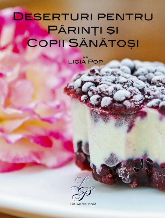 Deserturi Pentru Parinti si Copii Sanatosi